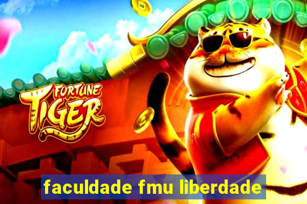 faculdade fmu liberdade